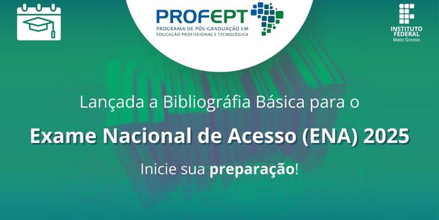 ProfEPT lança bibliografia de refência para o exame de acesso da turma 2025